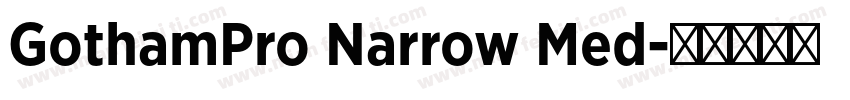 GothamPro Narrow Med字体转换